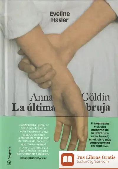 Descargar Anna Göldin. La Última Bruja