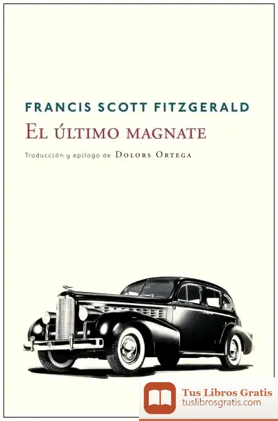 Descargar El Último Magnate de F. Scott Fitzgerald