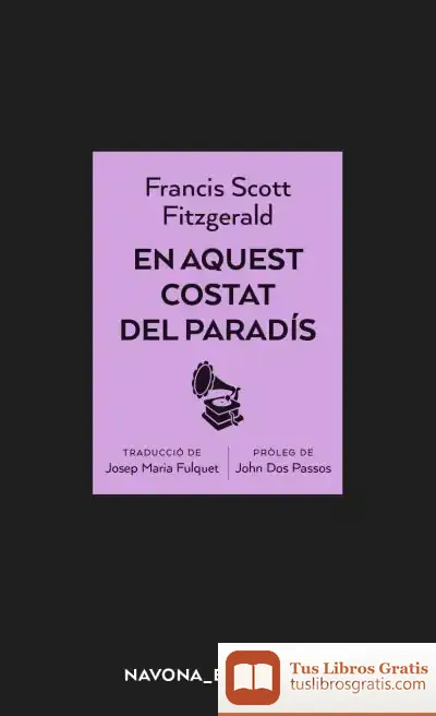 Descargar En Aquest Costat Del Paradís de F. Scott Fitzgerald