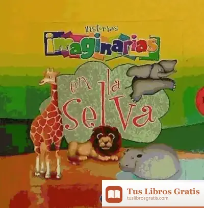 Descargar Historias Imaginarias En La Selva