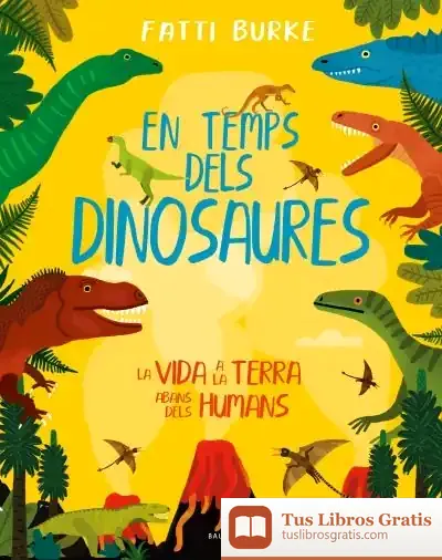 Descargar En Temps Dels Dinosaures