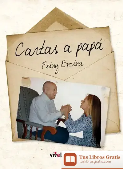 Descargar Cartas A Papá de Feiny Encina