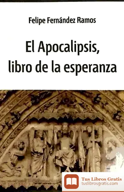 Descargar El Apocalipsis, Libro De La Esperanza