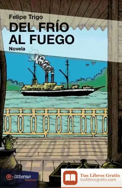 Descargar Del Frío Al Fuego de Felipe Trigo