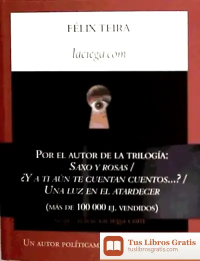 Descargar Laciega.Com de Félix Teira Cubel