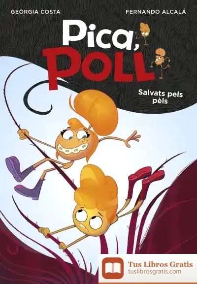 Descargar Salvats Pels Pèls (Pica, Poll!)