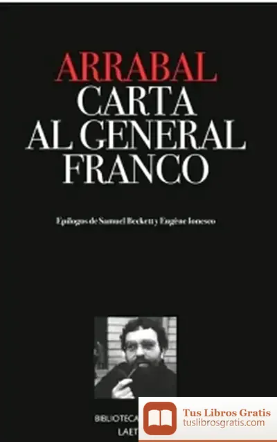 Descargar Carta Al General Franco de Fernando Arrabal