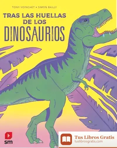 Descargar Tras Las Huellas De Los Dinosaurios