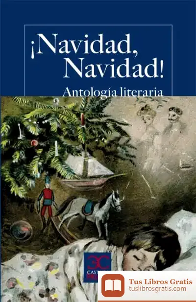 Descargar ¡Navidad, Navidad! Antología Literaria