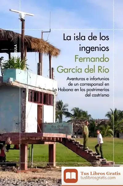 Descargar La Isla De Los Ingenios