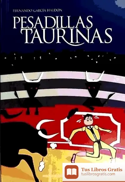 Descargar Pesadillas Taurinas