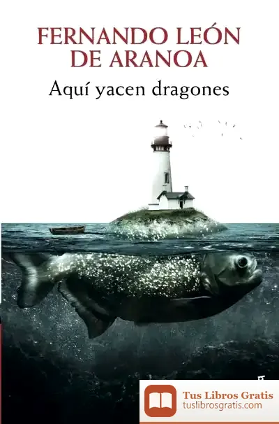 Descargar Aquí Yacen Dragones