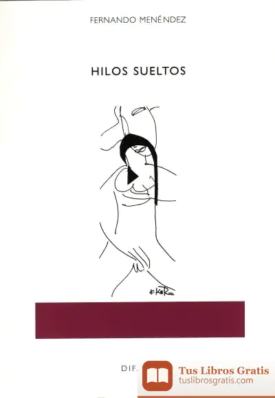Descargar Hilos Sueltos de Fernando Menéndez