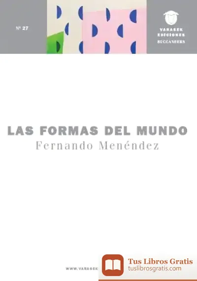Descargar Las Formas Del Mundo de Fernando Menéndez