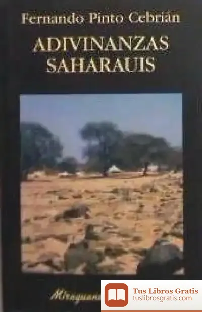 Descargar Adivinanzas Saharauis de José Manuel de la Huerga