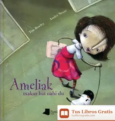 Descargar Ameliak Txakur Bat Nahi Du