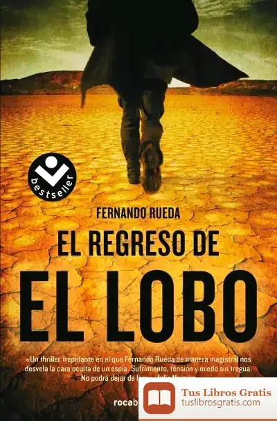 Descargar El Regreso De El Lobo de Fernando Rueda