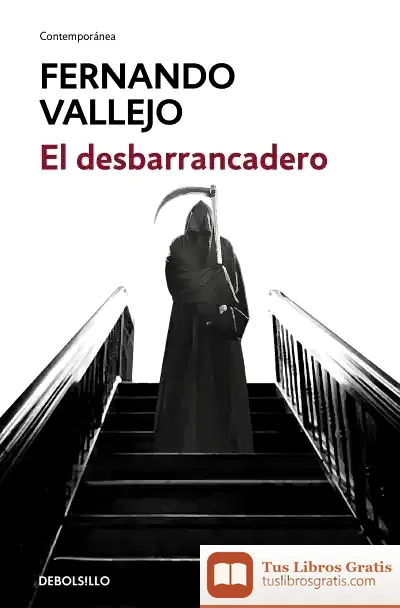 Descargar El Desbarrancadero de Fernando Vallejo