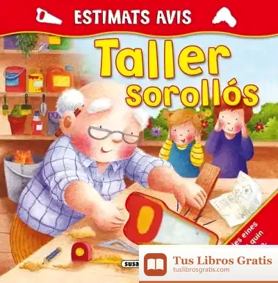Descargar Estimats Avis. Taller Sorollós