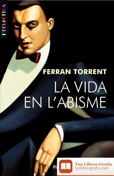 Descargar La Vida En L’Abisme
