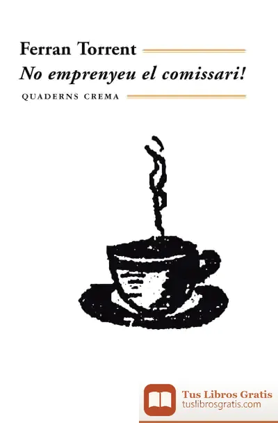 Descargar No Emprenyeu El Comissari!