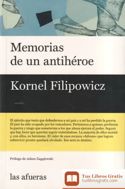 Descargar Memorias De Un Antihéroe