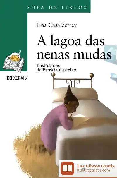 Descargar A Lagoa Das Nenas Mudas de Fina Casalderrey