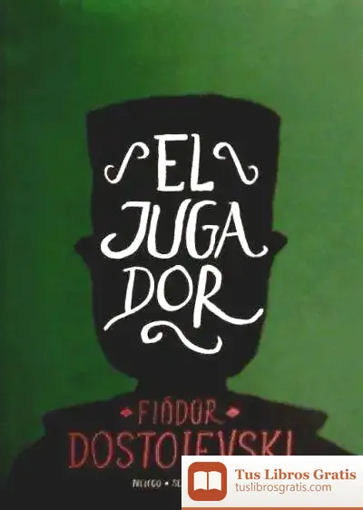 Descargar El Jugador de Fiador Dostoievski