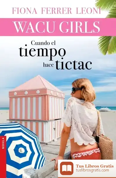 Descargar Cuando El Tiempo Hace Tictac
