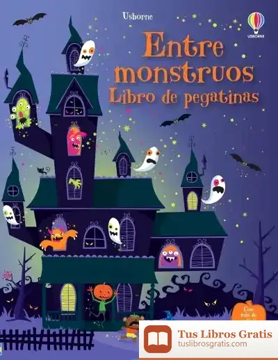Descargar Entre Monstruos de Fiona Watt