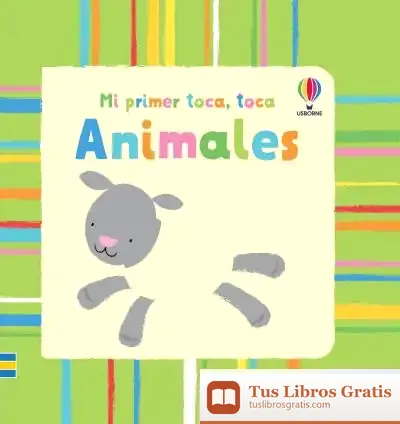 Descargar Mi Primer Toca Toca Animales de Fiona Watt
