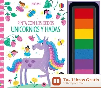Descargar Unicornios Y Hadas Pinta de Fiona Watt