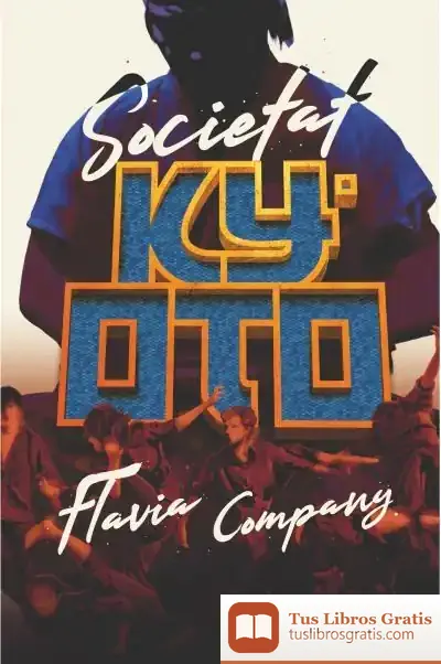 Descargar Societat Kyoto de Flavia Company