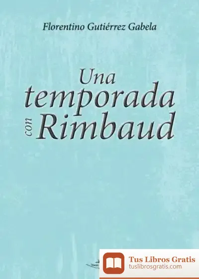 Descargar Una Temporada Con Rimbaud