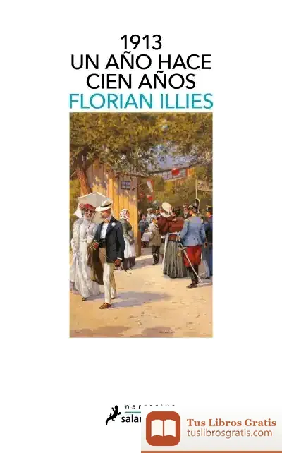 Descargar 1913 de Florian Illies