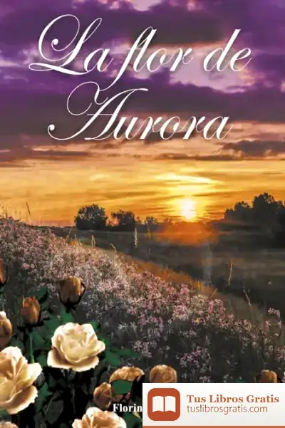 Descargar La Flor De Aurora