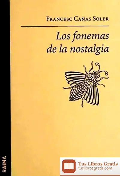 Descargar Fonemas De La Nostalgia de Carlos Vila Sexto