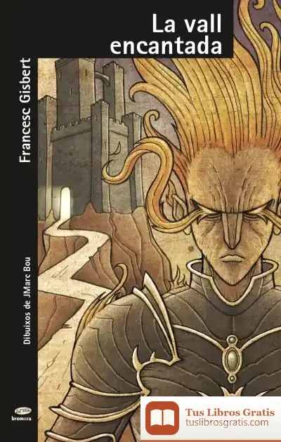 Descargar La Vall Encantada de Francesc Gisbert