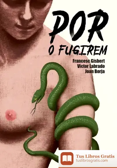 Descargar Por O Fugirem de Francesc Gisbert