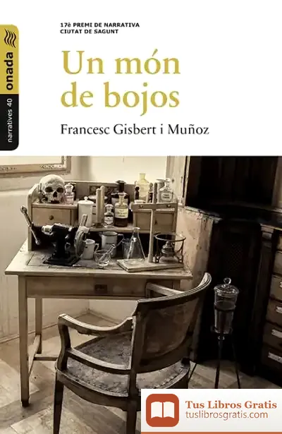 Descargar Un Món De Bojos de Francesc Gisbert