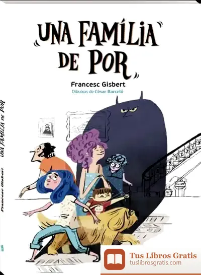 Descargar Una Família De Por de Francesc Gisbert