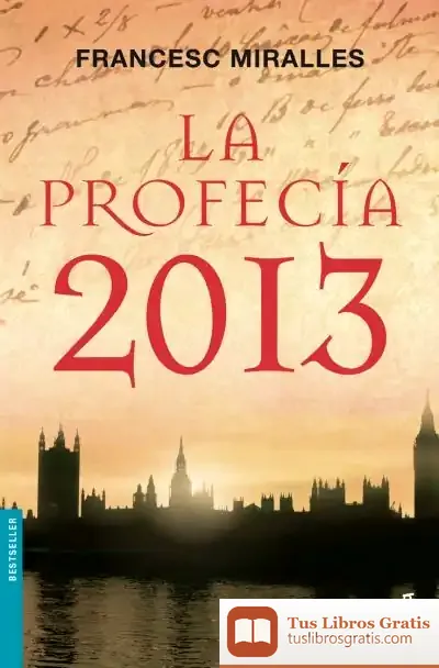 Descargar La Profecía 2013