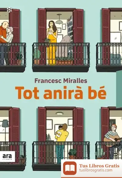 Descargar Tot Anirà Bé