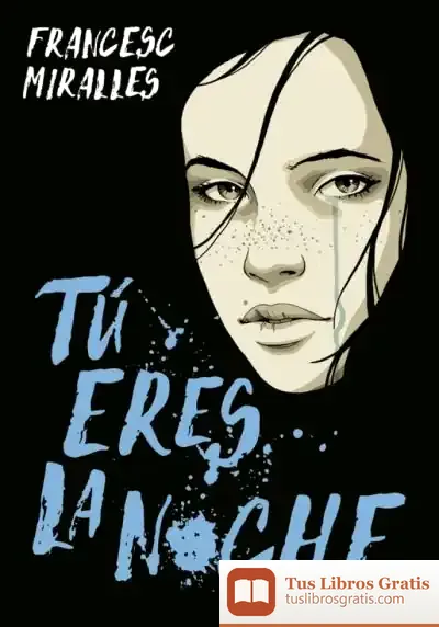 Descargar Tú Eres La Noche