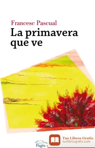 Descargar La Primavera Que Ve
