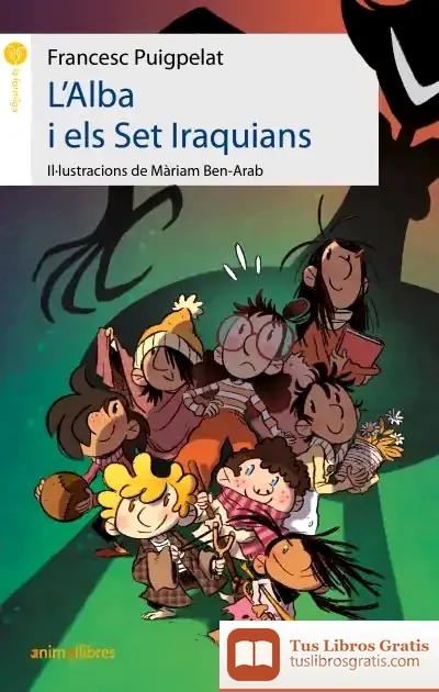 Descargar L'Alba I Els Set Iraquians de Francesc Puigpelat
