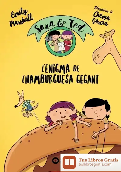 Descargar L'Enigma De L'Hamburguesa Gegant de Francesc Puigpelat