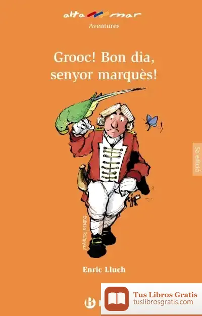 Descargar Grooc Bon Dia, Senyor Marques de Francesc Rovira