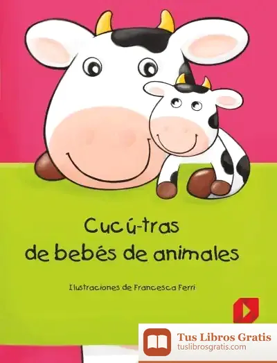 Descargar Cucú-Tras De Bebés De Animales de Francesca Ferri