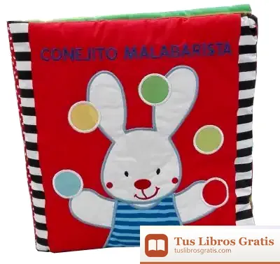 Descargar Libro De Tela Interactivo: Conejito Malabarista de Francesca Ferri